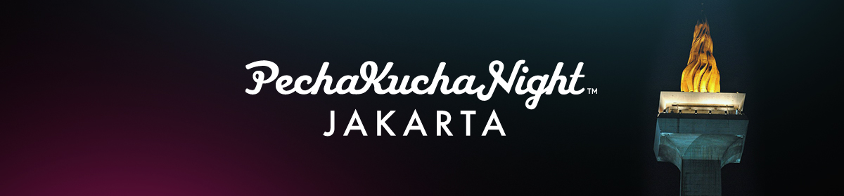 PechaKucha Night Jakarta